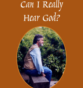 Can I Really Hear God?