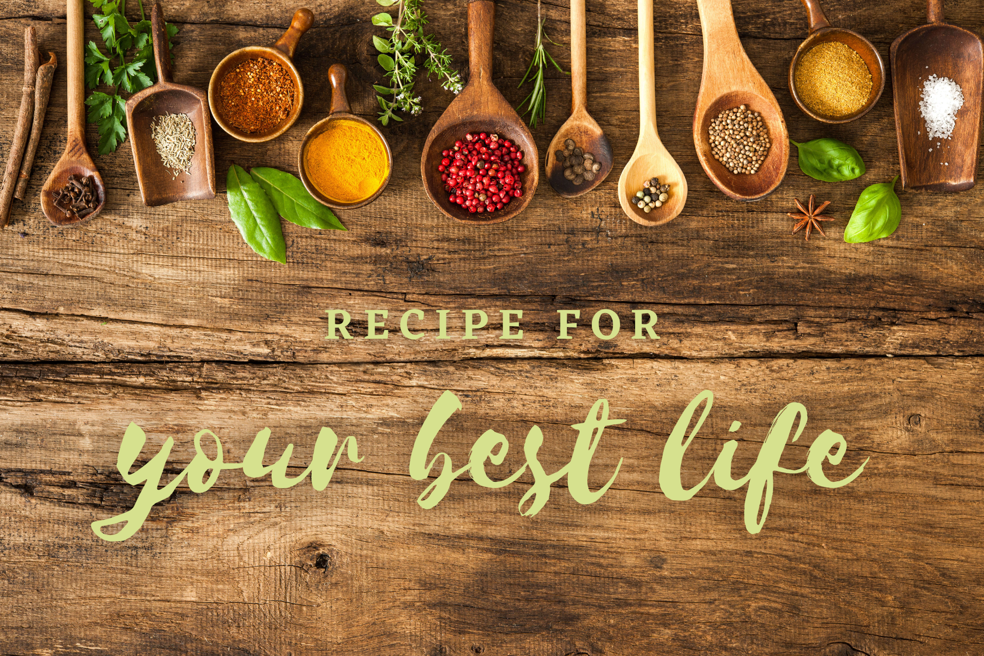 Wisdom: God’s Recipe For Your Best Life